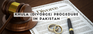 Khula Procedure in Pakistan