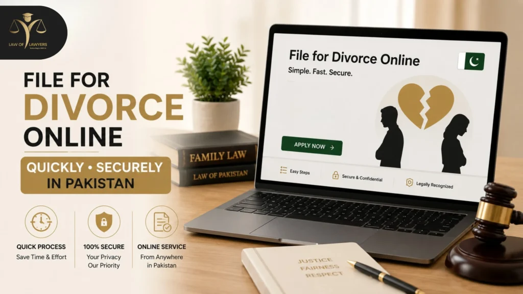 File for Divorce Online Quickly & Securely in Pakistan
