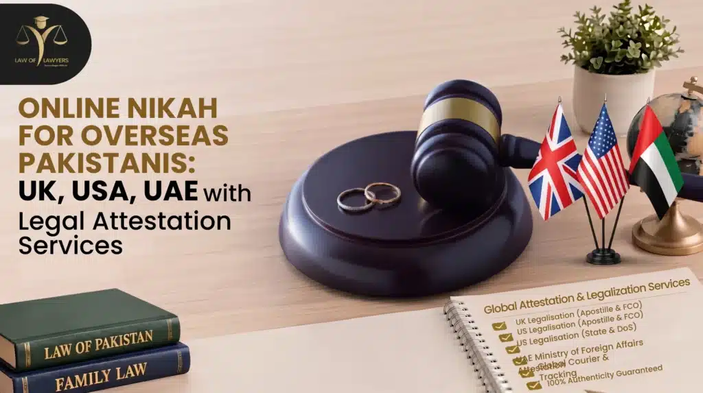 Online Nikah for Overseas Pakistanis UK,USA,UAE with Legal Attestation Services